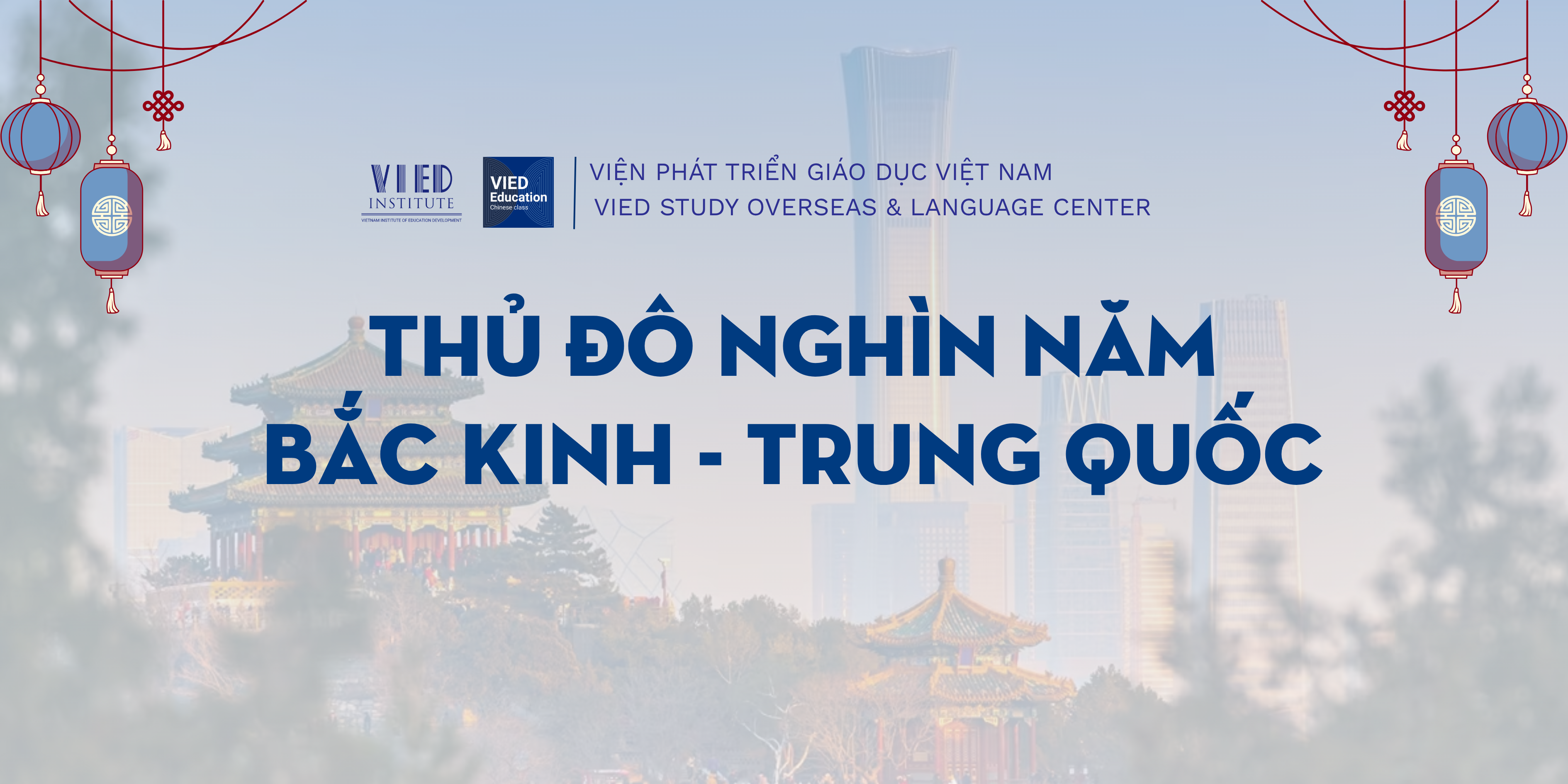 Bắc Kinh – Khám phá thủ đô nghìn năm lịch sử của Trung Quốc
