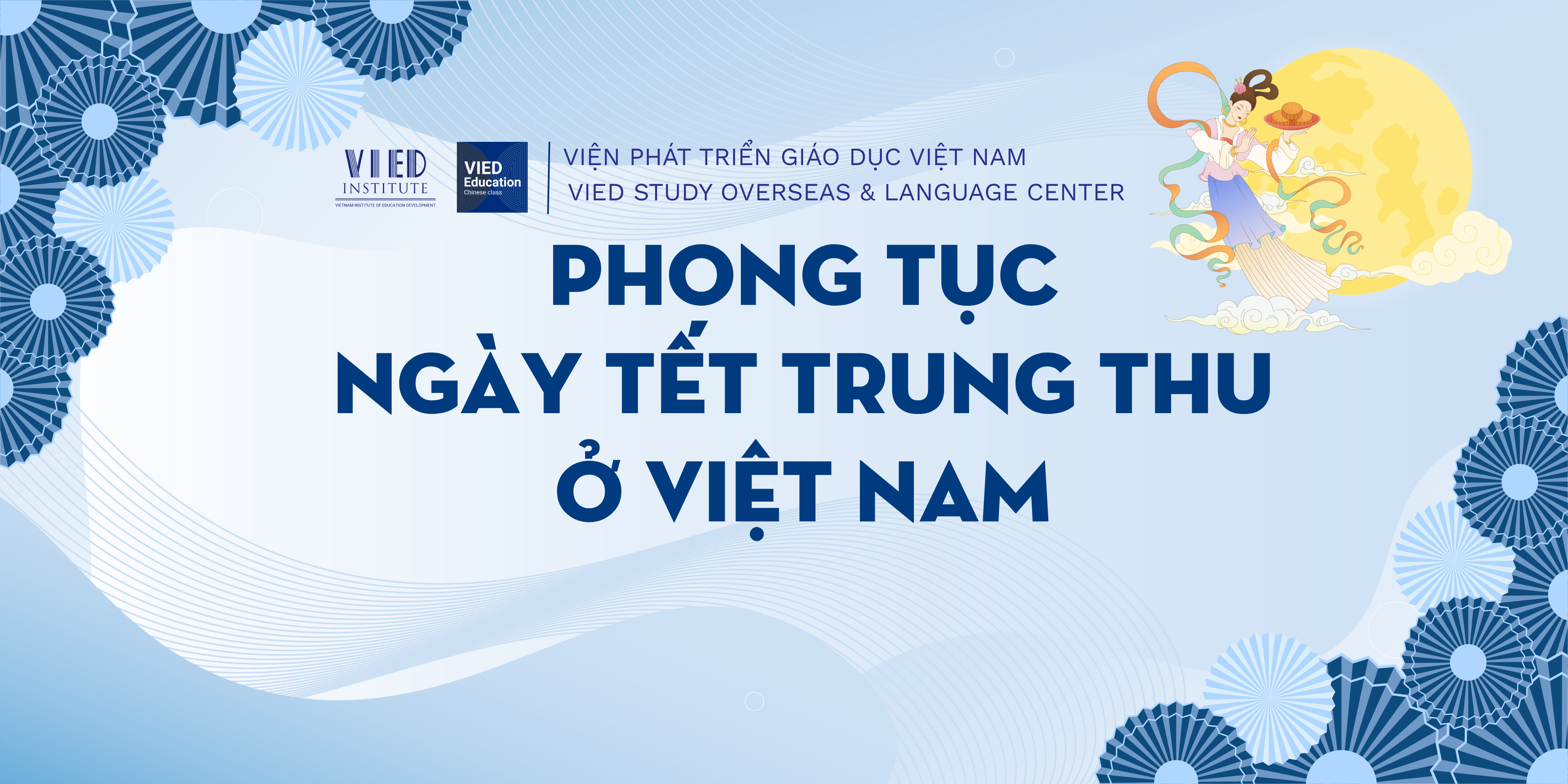 Khám phá những phong tục đặc sắc trong ngày Tết Trung thu tại Việt Nam