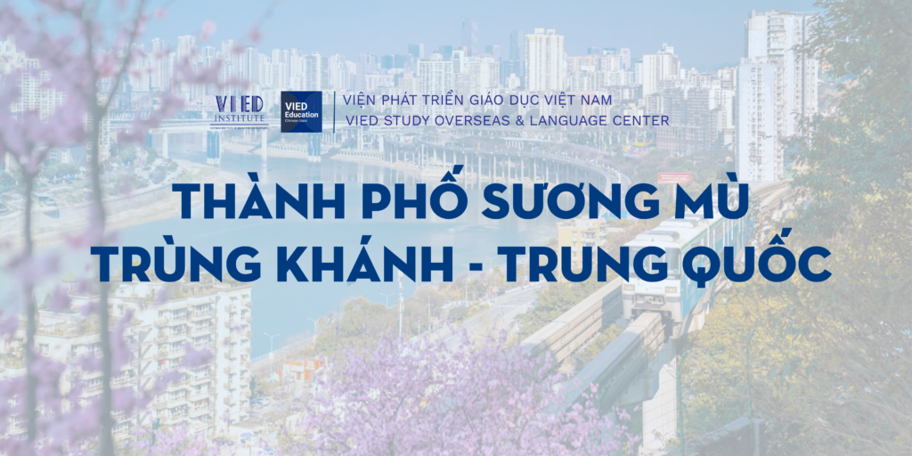 Trùng Khánh – Khám phá thành phố núi độc đáo và trung tâm kinh tế phía Tây Trung Quốc