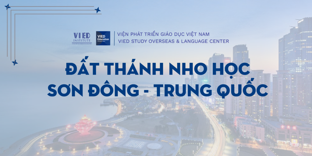 Sơn Đông Trung Quốc – Khám phá vị trí, ẩm thực và văn hóa đặc trưng
